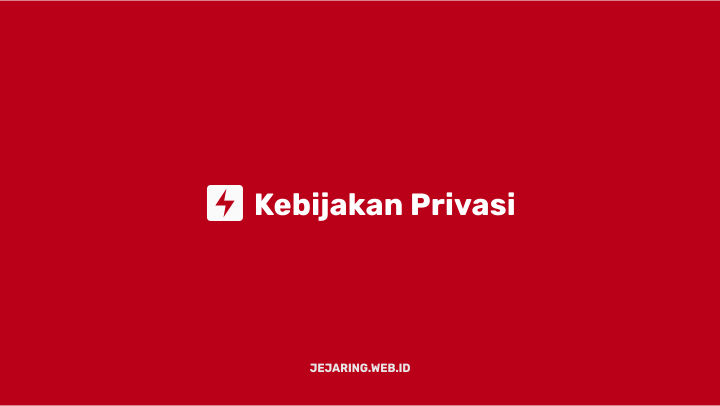 kebijakan privasi jejaring