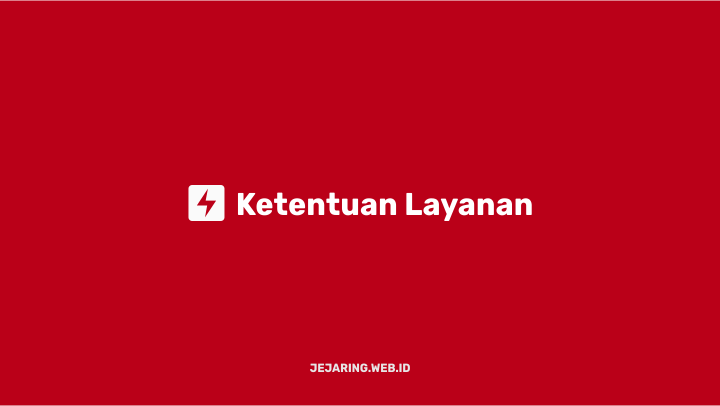 ketentuan layanan jejaring