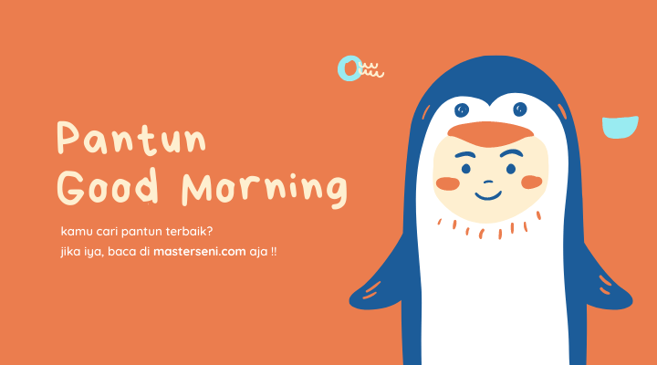 pantun good morning