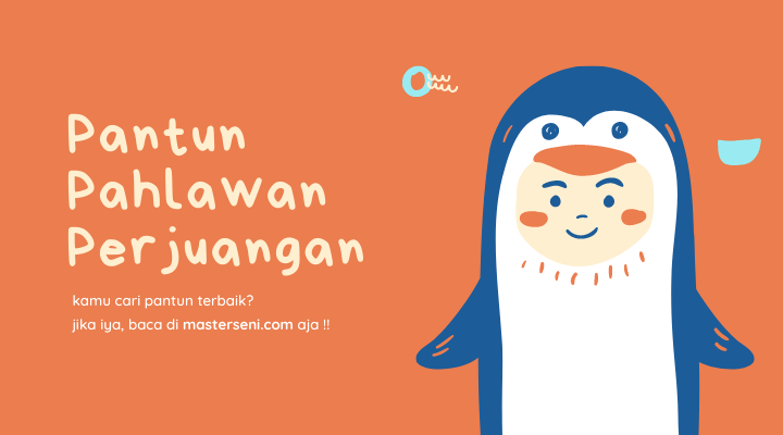 pantun pahlawan perjuangan