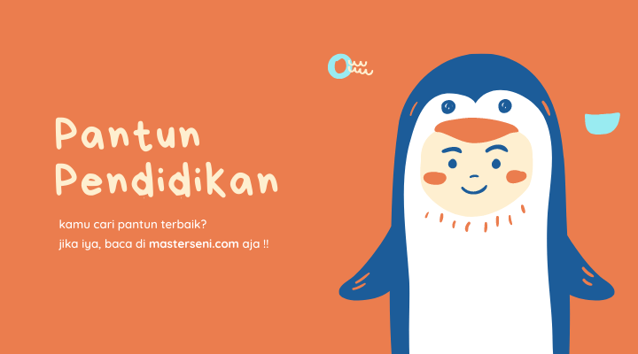 pantun pendidikan 4 bait